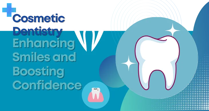 Cosmetic Dentistry