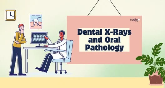 Dental X-Rays and Oral Pathology: A Diagnostic Duo.