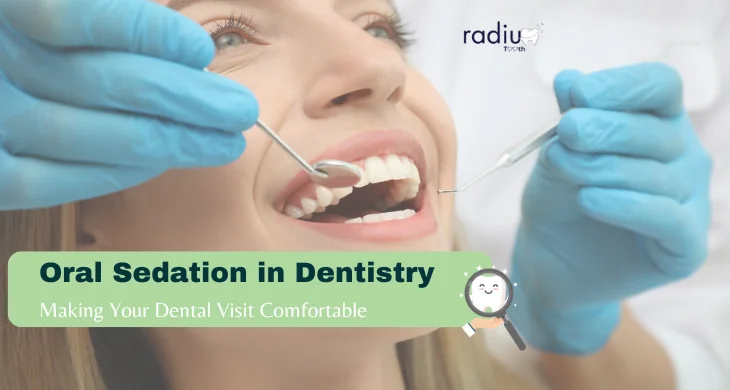 Oral Sedation in Dentistry Making Your Dental Visit Comfortable